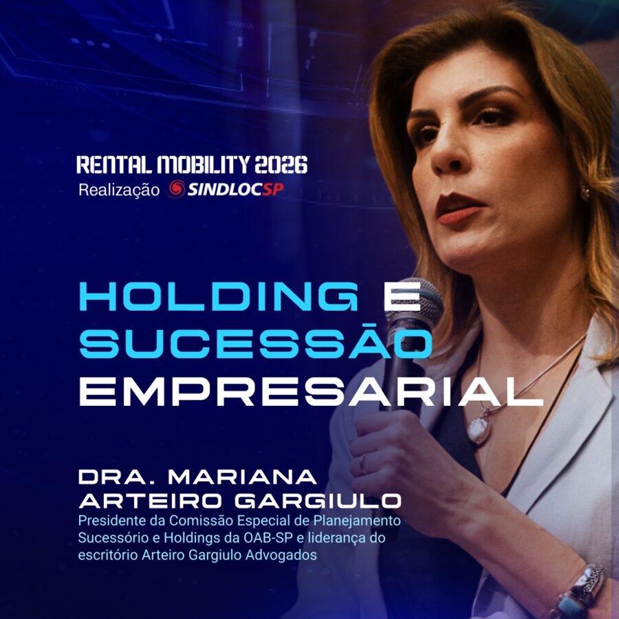 Holding e sucessão empresarial — Dra. Mariana Arteiro Gargiulo, presidente da Comissão Especial de Planejamento Sucessório e Holdings da OAB-SP